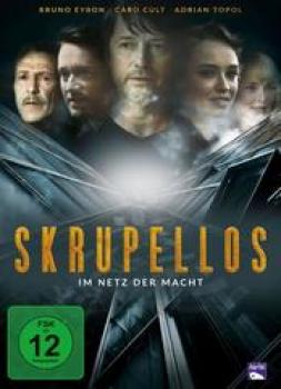 Skrupellos - Im Netz der Macht