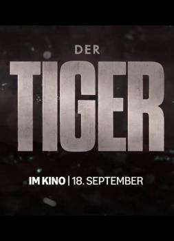 Der Tiger (2025)<br><small><i>Der Tiger</i></small>