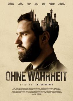 Ohne Wahrheit (2024)<br><small><i>Ohne Wahrheit</i></small>