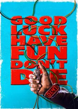 Good Luck, Have Fun, Don't Die (2025)<br><small><i>Good Luck, Have Fun, Don't Die</i></small>