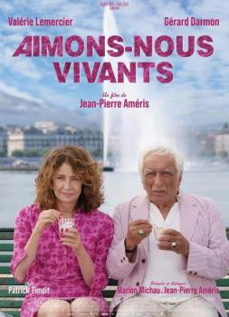 Ticket ins Leben (2026)<br><small><i>Aimons-nous vivants</i></small>