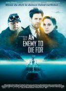 An Enemy to die for