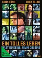 Ein tolles Leben – Hast du keins, nimm dir eins