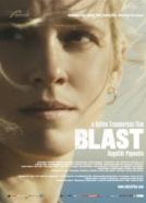 A Blast - Ausbruch