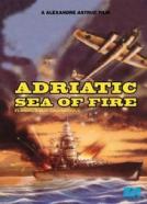 Flammes sur l'Adriatique