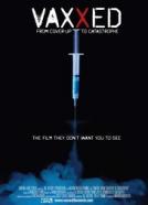 Vaxxed: Die schockierende Wahrheit!?