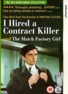 I Hired a Contract Killer
