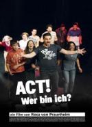 ACT! - Wer bin ich?