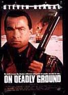 On Deadly Ground