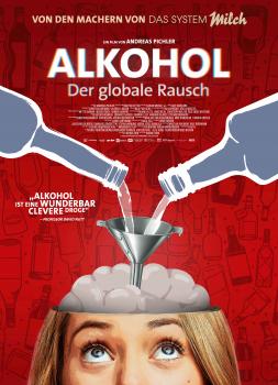 Alkohol - Der globale Rausch