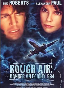 Rough Air: Danger on Flight 534