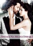 Zindagi Na Milegi Dobara