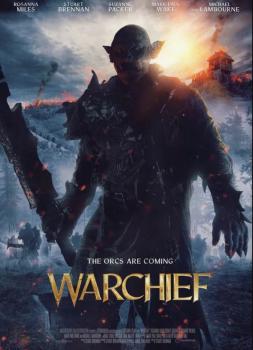 Warchief – Angriff der Orks
