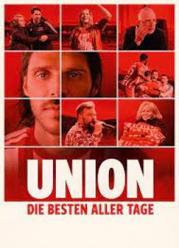 Union - Die besten aller Tage