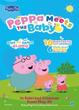 Peppa Meets the Baby Cinema Experience (2025)<br><small><i>Peppa Meets the Baby Cinema Experience</i></small>