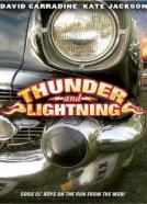 Thunder and Lightning
