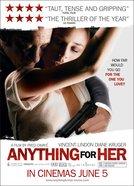 Anything for Her