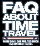 Frequently Asked Questions About Time Travel