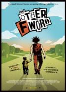 The Other F Word
