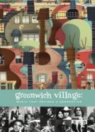 Greenwich Village: Music That Defined a Generation