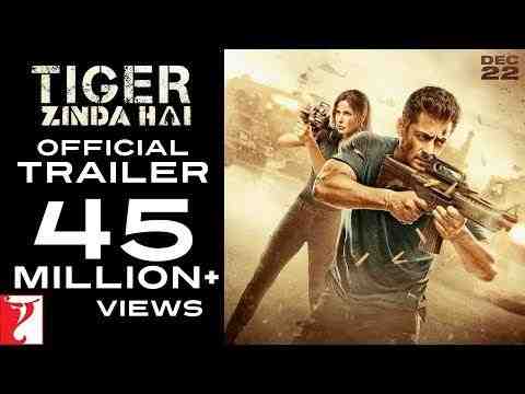 Tiger Zinda Hai - trailer