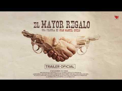 El mayor regalo - trailer 1