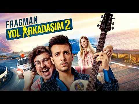 Yol Arkadasim 2 - trailer