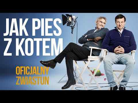 Jak pies z kotem - trailer
