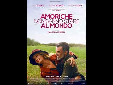 Amori che non sanno stare al mondo - trailer 1