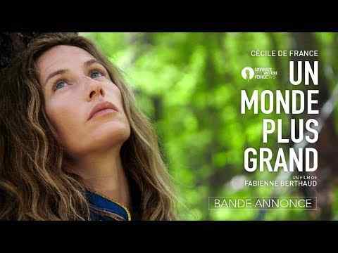 Un monde plus grand - trailer