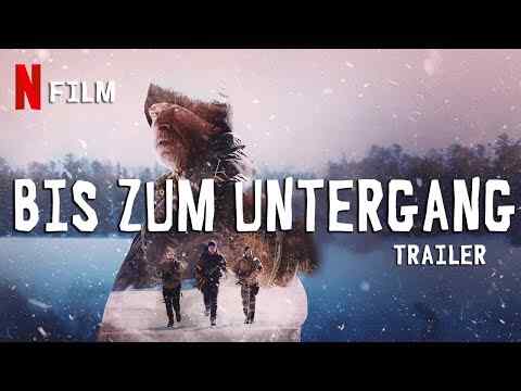 Bis zum Untergang - trailer