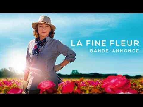 La fine fleur - trailer