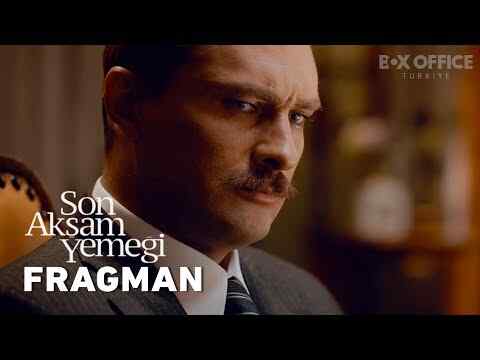 Son Aksam Yemegi - trailer