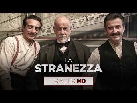 La stranezza - trailer