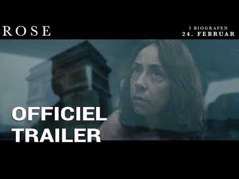 Rose - trailer