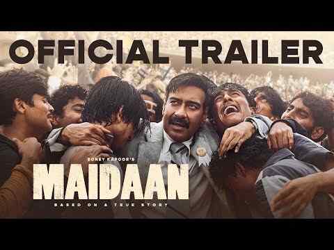 Maidaan - trailer