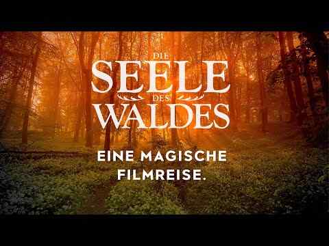 Die Seele des Waldes - trailer