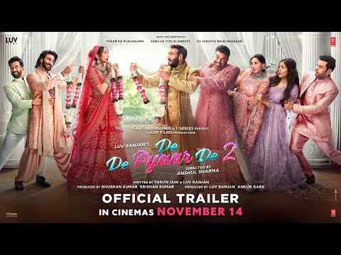 De De Pyaar De 2 - trailer 1