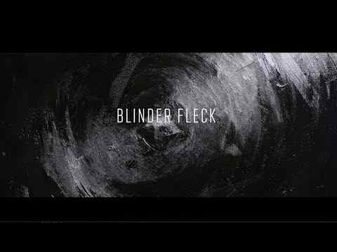 Blinder Fleck - trailer 1