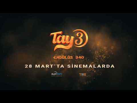 Tay 3: Endülüs - trailer