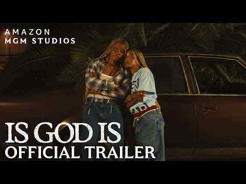 Is God Is - trailer 1
