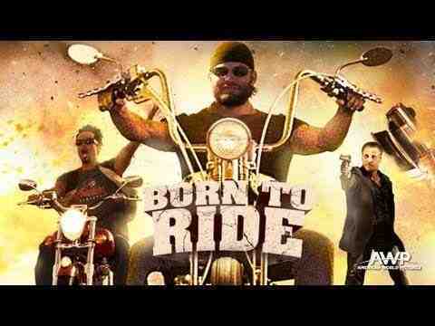 Born to Ride - trailer