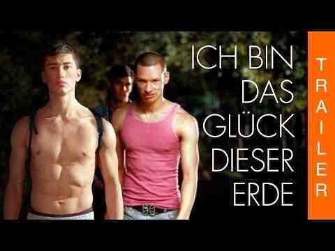 Ich bin das Glück dieser Erde - trailer